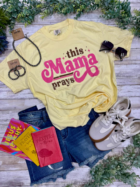 This Mama Prays Tee